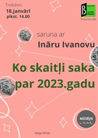Ko skaitļi saka par 2023.gadu?
