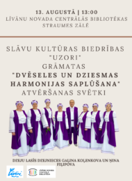 Grāmatas “Dvēseles un dziesmas harmonijas saplūšana” atvēršanas svētki