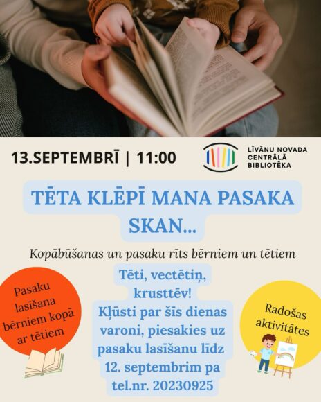 “Tēta klēpī mana pasaka skan” – pasaku rīts bērniem un tētiem