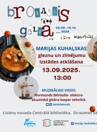 Izstādes “Brokastis zem galda un jūra gliemežvākā” atklāšana