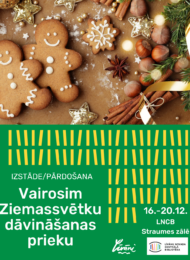 Ziemassvētku izstāde/pārdošana “Vairosim Ziemassvētku dāvināšanas prieku”