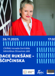 Tikšanās ar Daci Rukšāni – Ščipčinsku