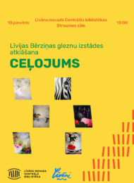 Līvijas Bērziņas izstādes “Ceļojums” atklāšana