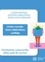 Vakance LNCB Sutru bibliotēkā!