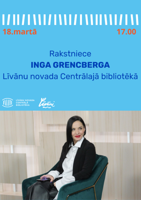 Tikšanās ar Ingu Grencbergu