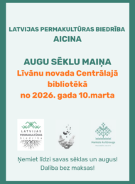 Augu sēklu maiņa Līvānu bibliotēkā!