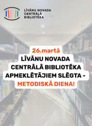 Darba laika izmaiņas 26.martā