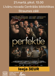 Filma “Perfektie”