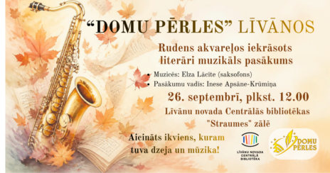 “Domu pērles” Līvānos